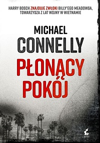 Michael Connelly ‹Płonący pokój›
