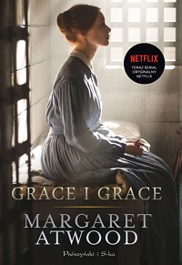 Margaret Atwood ‹Grace i Grace›