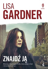 Lisa Gardner ‹Znajdź ją›