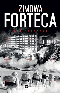 Neal Bascomb &lsaquo;Zimowa forteca&rsaquo;