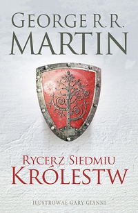 George R.R. Martin ‹Rycerz Siedmiu Królestw›