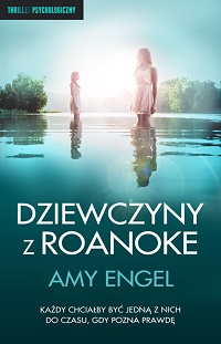 Amy Engel &lsaquo;Dziewczyny z Roanoke&rsaquo;