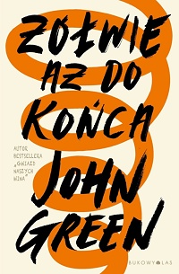 John Green ‹Żółwie aż do końca›
