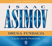 Isaac Asimov ‹Druga Fundacja›