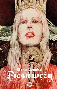 Maria Dunkel ‹Pieśń węży›