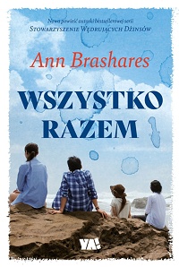 Ann Brashares &lsaquo;Wszystko razem&rsaquo;