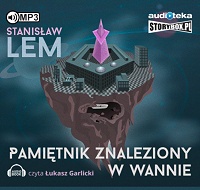 Stanisław Lem ‹Pamiętnik znaleziony w wannie›