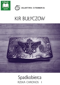 Kir Bułyczow ‹Spadkobierca›
