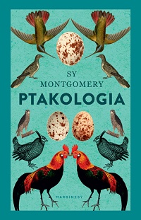 Sy Montgomery ‹Ptakologia›