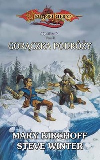 Mary Kirchoff, Steve Winter &lsaquo;Gorączka podróży&rsaquo;