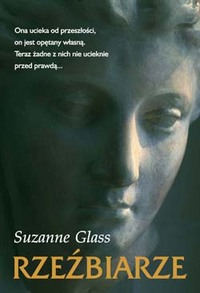 Suzanne Glass &lsaquo;Rzeźbiarze&rsaquo;