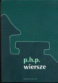  &lsaquo;p.h.p. wiersze&rsaquo;