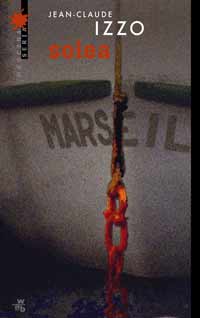 Jean-Claude Izzo &lsaquo;Solea&rsaquo;