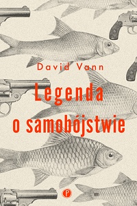 David Vann ‹Legenda o samobójstwie›