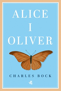 Charles Bock ‹Alice i Oliver›