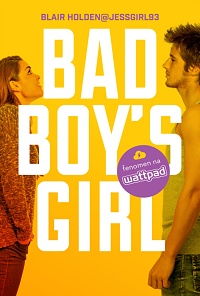 Blair Holden ‹Bad Boy’s Girl›