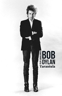 Bob Dylan ‹Tarantula›