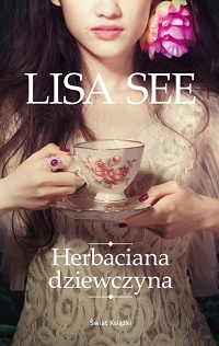Lisa See ‹Herbaciana dziewczyna›