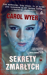 Carol Wyer ‹Sekrety zmarłych›
