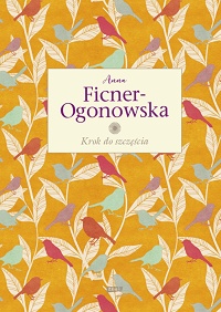 Anna Ficner-Ogonowska ‹Krok do szczęścia›