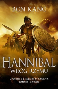 Ben Kane ‹Hannibal. Wróg Rzymu›