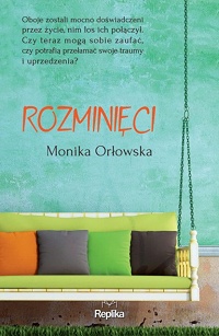 Monika Orłowska ‹Rozminięci›