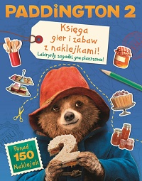  &lsaquo;Paddington 2. Księga gier i zabaw z naklejkami&rsaquo;