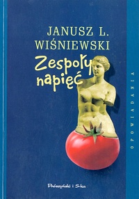 Janusz L. Wiśniewski ‹Zespoły napięć›