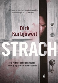 Dirk Kurbjuweit ‹Strach›