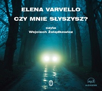 Elena Varvello ‹Czy mnie słyszysz?›