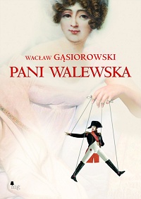 Wacław Gąsiorowski ‹Pani Walewska›
