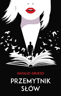 Natalio Grueso ‹Przemytnik słów›