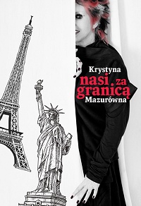 Krystyna Mazurówna &lsaquo;Nasi za granicą&rsaquo;