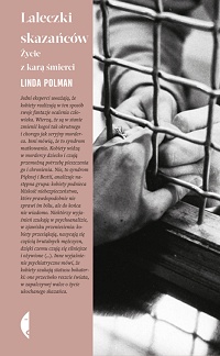 Linda Polman ‹Laleczki skazańców›