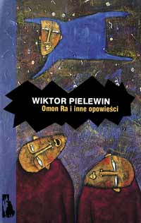 Wiktor Pielewin ‹Omon Ra i inne opowieści›