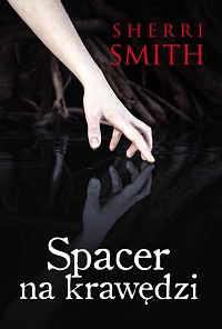 Sherri Smith ‹Spacer na krawędzi›