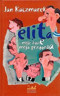 Jan Kaczmarek &lsaquo;Elita&rsaquo;