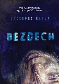 Grzegorz Kapla ‹Bezdech›