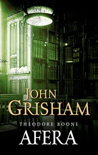 John Grisham ‹Theodore Boone: Afera›