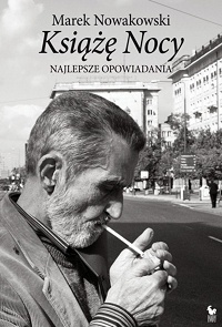 Marek Nowakowski ‹Książę Nocy›