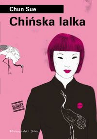 Chun Sue &lsaquo;Chińska lalka&rsaquo;