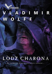 Vladimir Wolff ‹Łodź Charona›