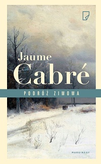 Jaume Cabré ‹Podróż zimowa›