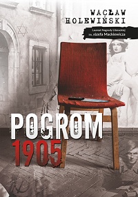Wacław Holewiński ‹Pogrom 1905›