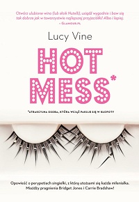 Lucy Vine ‹Hot Mess›