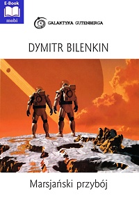 Dymitr Bilenkin ‹Marsjański przybój›