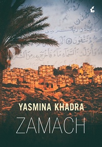 Yasmina Khadra ‹Zamach›