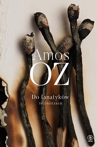Amos Oz ‹Do fanatyków›