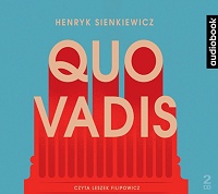 Henryk Sienkiewicz ‹Quo Vadis›