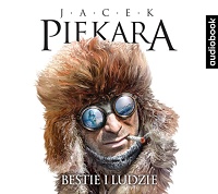 Jacek Piekara ‹Bestie i ludzie›